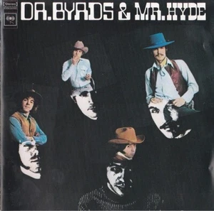THE BYRDS - DR. BYRDS & MR. HYDE - 1997 COLUMBIA CD - Picture 1 of 2