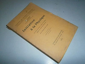 Initiation à la physique par F. Carré 1919 - Imagen 1 de 1
