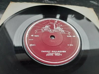 RARE IRISH 7" 45 - JOHN WATT - DANNY GALLAGHER- Thrust records -1974 -REBEL FOLK - Image 1 of 4