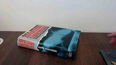 Operation Corporate: The Falklands War, 1982 by Middlebrook, Martin Hardback The - Image 1 of 2