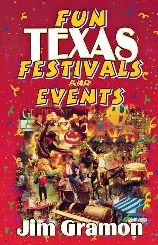Jim Gramon Fun Texas Festivals and Events (Paperback) (UK IMPORT) - Image 1 of 1