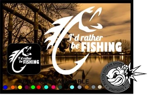 I'd rather be Fishing Car Window bumper laptop sticker Vinyl Decal angling fly A - Picture 1 of 2