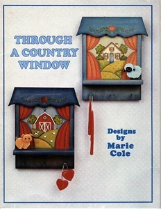 Through a Country Window Decorative Painting Instruction Pattern Book - 1986 - Picture 1 of 6