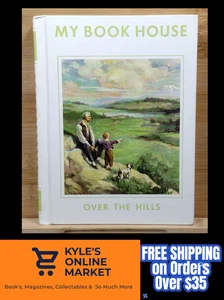 My Book House Over the Hills (1971, Hardcover) - Picture 1 of 20