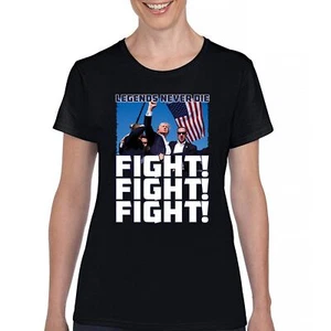 Trump 24 Legends Never Die Fight T-Shirt MAGA Take America Back 47 Women's Tee - Picture 1 of 50