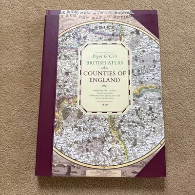 Counties of England: Pigot & Co.'s British Atlas (Map) by Pigot & Co. Book The - Image 1 of 4
