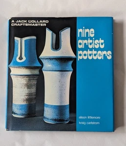 NINE ARTIST POTTERS BY ALISON LITTLEMORE & KRAIG CARLSTROM AUSTRALIAN POTTERY - Foto 1 di 7