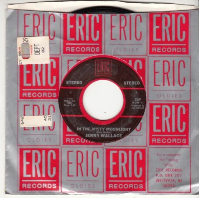 JERRY WALLACE - IN THE MISTY MOONLIGHT/HOW THE TIME FLIES - REISSUE 45 - Image 1 of 2