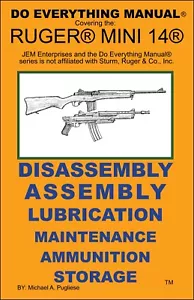 RUGER MINI 14 GEWEHR ALLES TUN MANUELLE ZERLEGUNG WARTUNG PFLEGEBUCH NEU - Bild 1 von 2