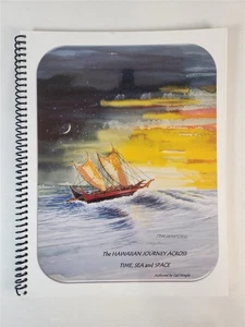 The Hawaiian Journey Across Time, Sea and Space By Gail Wright 2015 PB - Picture 1 of 15