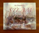 An Odyssey in Steam: Rocket to Evening Star written & illus. by David C. Bell