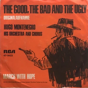 Hugo Montenegro, His Orchestra And Choru… / The Good, The Bad And The Ugly - Imagen 1 de 3