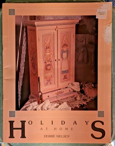Holidays at Home by Debbie Nielsen Decorative Tole Painting Book - Picture 1 of 3