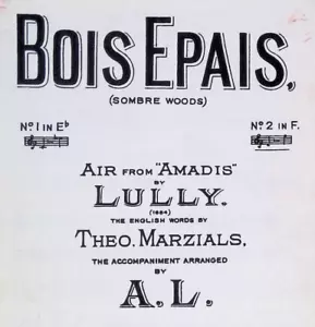 Partituras de Bois Epais Air From Amadis High Voice letras inglesas francesas Lully - Imagen 1 de 4