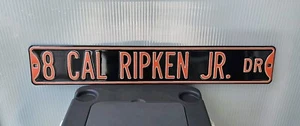 Vintage Cal Ripken Jr Street Sign MLB Players Choice 8 Cal Ripken Jr. Dr Oreals - Picture 1 of 15