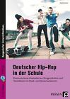 Deutscher Hip-Hop in der Schule ~ David Lenzen ~  9783403206217