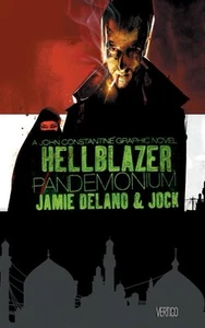Hellblazer • Pandemonium (DC Comics 2010) A John Constantine Graphic Novel - Bild 1 von 1