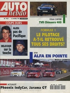 AUTO HEBDO Nr. 927 13.04.1994 TVR CHIMAERA 400 DTM PHOENIX INDYCAR JARAMA GT - Bild 1 von 1