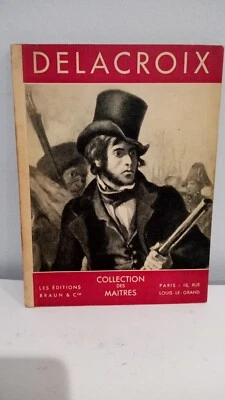 1950 Delacroix Collection Des Maitres Paperback Michel Florisoone Braun & Cie  - Image 1 of 4