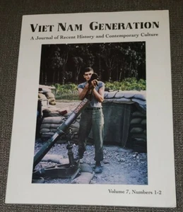 VIET NAM GENERATION JOURNAL OF RECENT HISTORY AND CONTEMPORARY CULTURE VOLUME 7 - Picture 1 of 3
