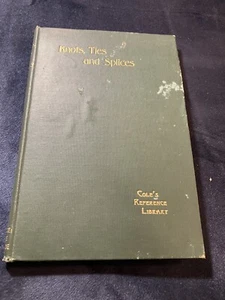 KNOTS TIES AND SPLICES  A Handbook for Seafarers  Circa 1940  Many Illustrations - Picture 1 of 15