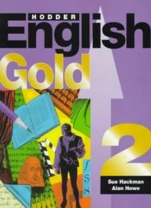 Hodder English GOLD: Bk. 2 By Alan Howe, Sue Hackman - Picture 1 of 1