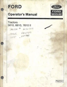 FORD NEW HOLLAND 5610, 6610 AND 7610 II TRACTORS OPERATORS MANUAL - Picture 1 of 1