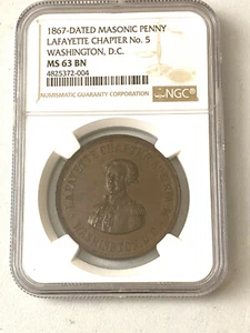 1867 DATED MASONIC PENNY NGC MS 63 BN LAFAYETTE CHAPTER No. 5 WASHINGTON, DC. - Picture 1 of 2