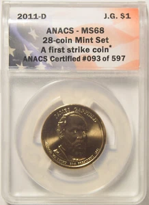 2011-D Garfield Presidential Dollar ANACS MS-68 First Strike #093 - Picture 1 of 2