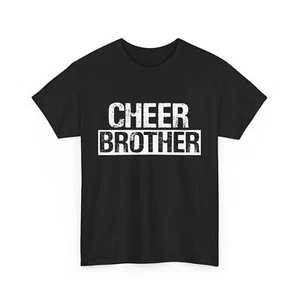 Cheerleading Bro | Cheerleader | Cheer Squad | Cheer Brother T-Shirt - Picture 1 of 15