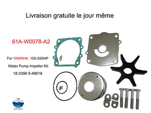 61A-W0078-A2 For Yamaha Water Pump Impeller Kit 150-250HP 18-3396 9-48618  - Picture 1 of 6