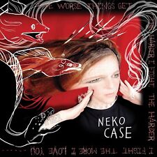 Neko Case Worse Things Get The Harder I Fight (CD)