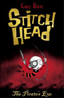 Guy Bass The Pirate's Eye (Paperback) Stitch Head