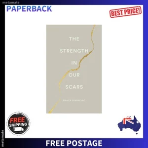 The Strength in Our Scars Book Poetry Healing Emotions Self-Help Recovery Growth - Picture 1 of 9