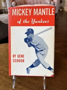MICKEY MANTLE OF THE YANKEES by gene Schoor - 1st HCDJ 1958 - baseball sports - Picture 1 of 7