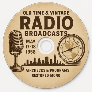 Old time and vinatage Radio Broadcast May 17-18 1958 - Imagen 1 de 1