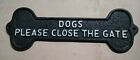 Black and White Cast Iron "Dogs Please Close The Gate" Plaque Sign Door Gate 