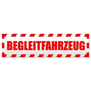 Begleitfahrzeug gestreift Magnetschild Schild magnetisch - Bild 1 von 25