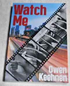 Watch Me by Owen Keehnen (2022, Trade Paperback) - Picture 1 of 1