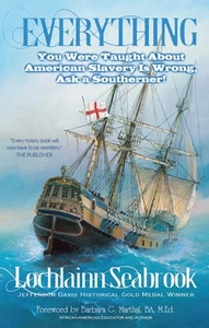 Everything You Were Taught about American Slavery Is Wrong New Hardcover - Bild 1 von 6