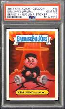 2017 Garbage Pail Kids Adam-Geddon Nuclear #4a Kim Jong Ummm GPK PSA 10 Gem Mint