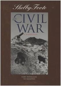 Fort Donelson to Memphis (The Civil War, A Narrative, Volume 2) - Bild 1 von 2