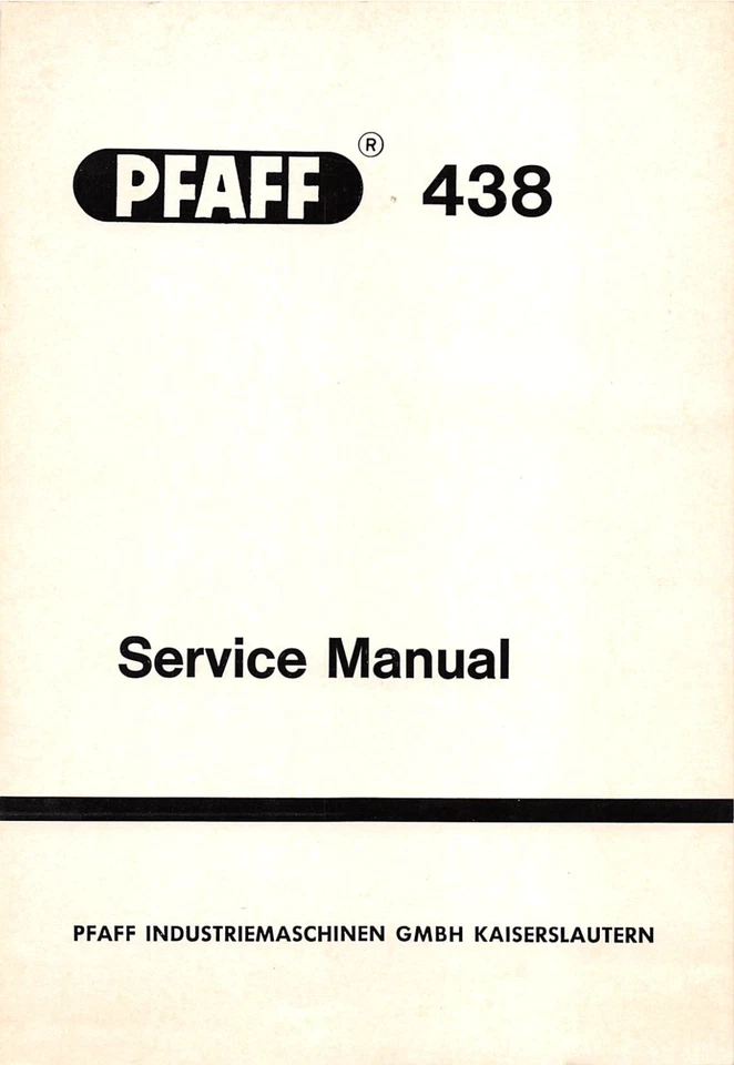 PFAFF 438 SERVICE Manual Reprint COIL BOUND - Image 1 of 1