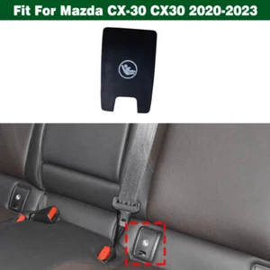Rear Child Seat Safety Buckle Switch Cover Trim For Mazda CX-30 CX30 2020-2023 - Imagen 1 de 12