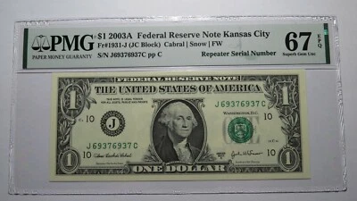 $1 2003 Repeater Serial Number Federal Reserve Currency Bank Note Bill PMG UNC67 - Image 1 of 3