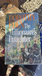 The Millionaire's Daughter Dorothy Eden 1974 Hardcover HCDJ Vintage Novel - Picture 1 of 3