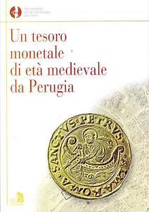 Un tesoro monetale di età medievale da Perugia - Foto 1 di 1