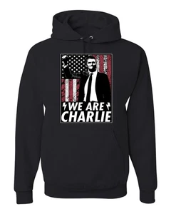 We Are Charlie, RIP Charlie, Kirk, Activist Unisex Hoodie Sweatshirt - Picture 1 of 28