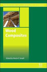 Wood Composites (Woodhead Publishing Series in Composites Science and