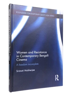 WOMEN AND RESISTANCE IN CONTEMPORARY BENGALI CINEMA BY SRIMATI MUKHERJEE - Image 1 of 4